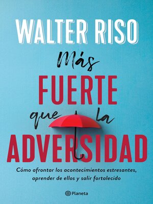 cover image of Más fuerte que la adversidad